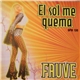 Fauve - El Sol Me Quema